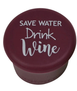 “Save Water Drink Wine” Wine Stopper
