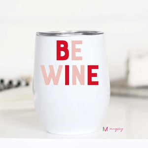 Be Wine Stemless Wine Glass