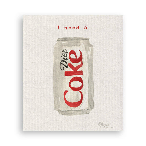 I Need a Diet Coke: Dishtowel - No Words