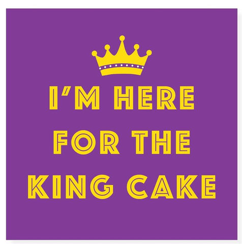 I'm Here for the King Cake Napkins