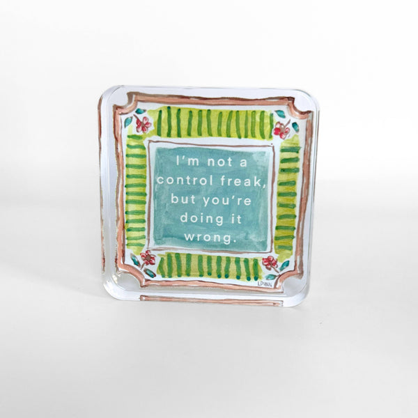 Control Freak Acrylic Block
