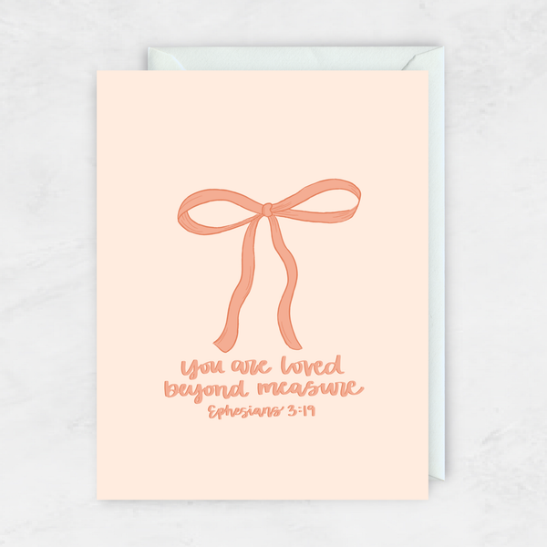 You Are Loved Beyond Measure