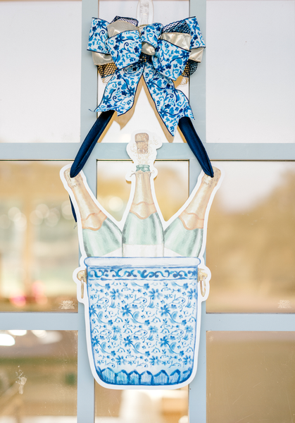 Pop the Bubbly- Door Hanger