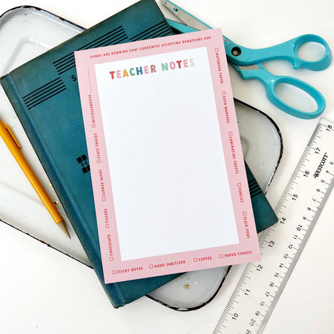 Funds are Running Low! Teacher Notepads
