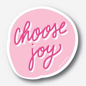 Choose Joy Sticker