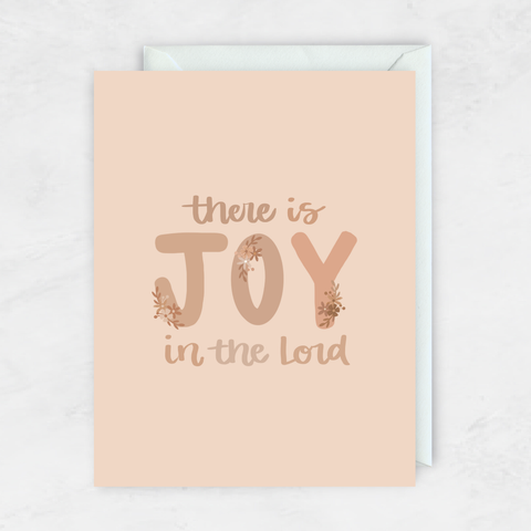 There Is Joy In The Lord