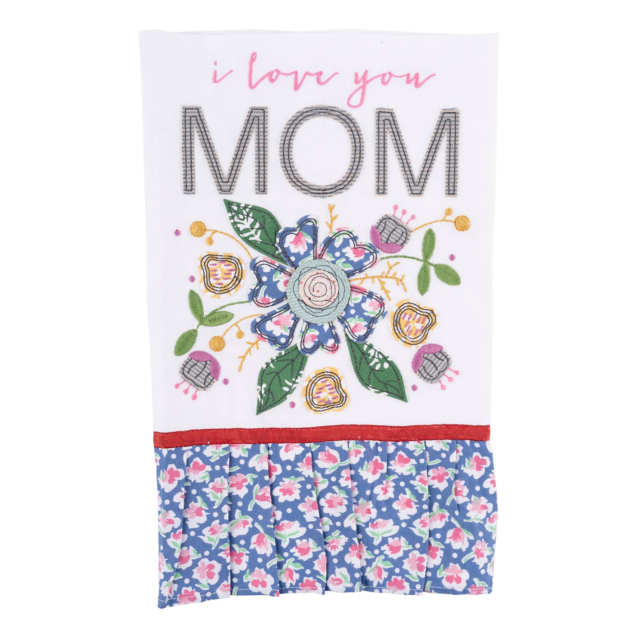 Flower I Love You Mom Tea Towel - Mother's Day