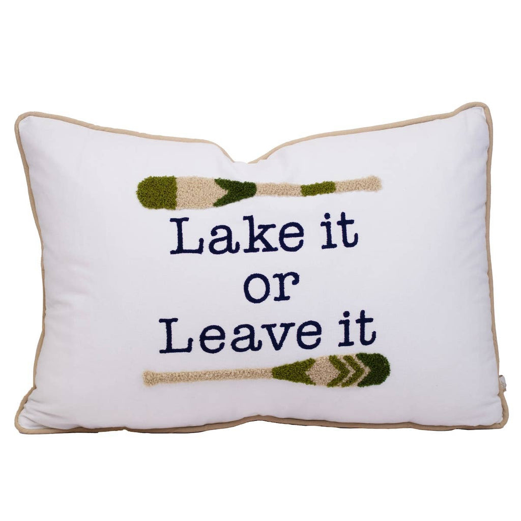 Lake It Or Leave It Pillow