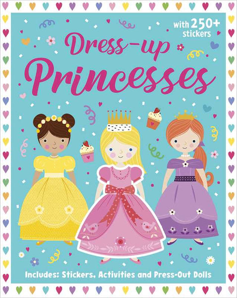 Princesses: Dress-Up Sticker Book by: Paperback; 24 pages / English