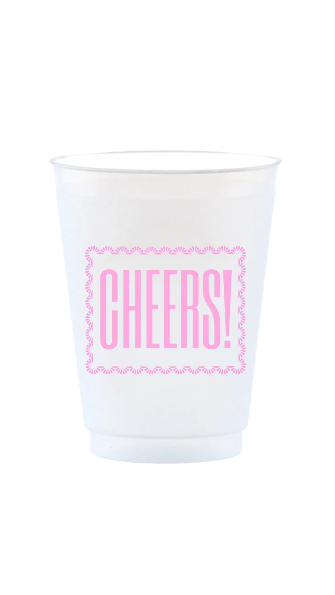Pink Cheers Reusable Frost Flex Cups