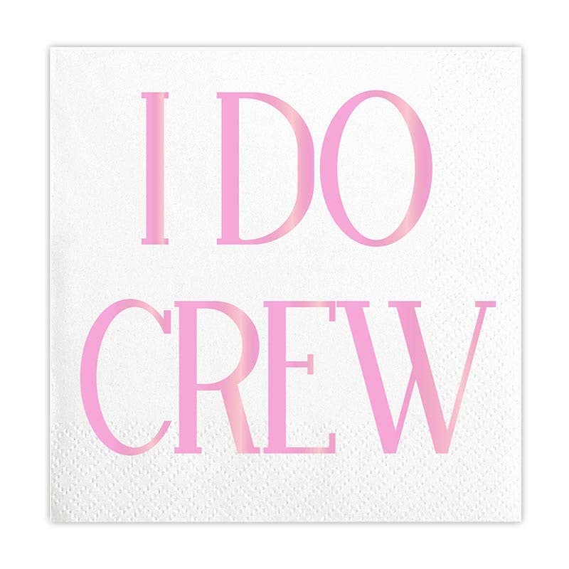 Beverage Napkins - I Do Crew - Pink