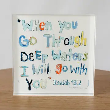 Isaiah 43:2 Acrylic BLock