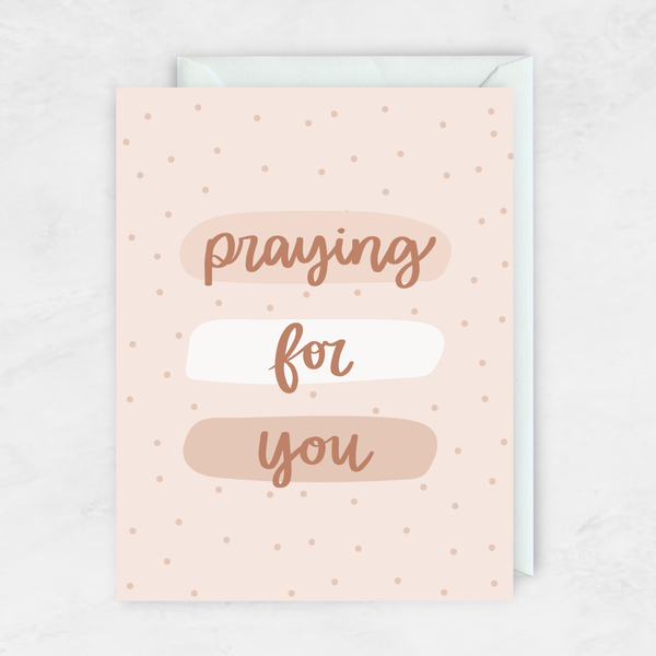 Praying For You
