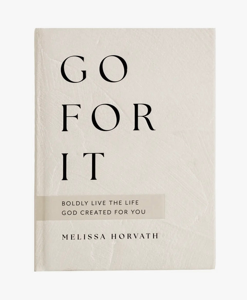 Go For It Devotional