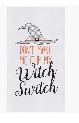 Witch Switch Flour Sack Kitchen Towel