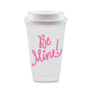 Be Mine To-Go Coffee Cup Set of 10