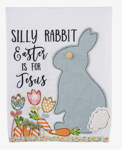 Silly Rabbit Easter Is for Jesus Tea Towel