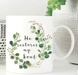 He restores my soul mug