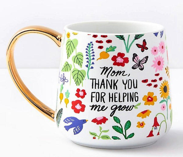 Mom, Thank You For Helping Me Grow Floral Mug