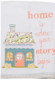 Home is Where Your Story Begins tea towel