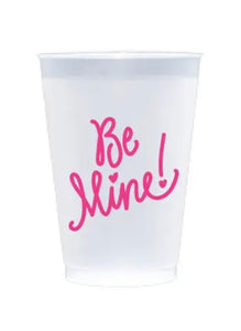 “ Be mine” frosted plastic cups- pink