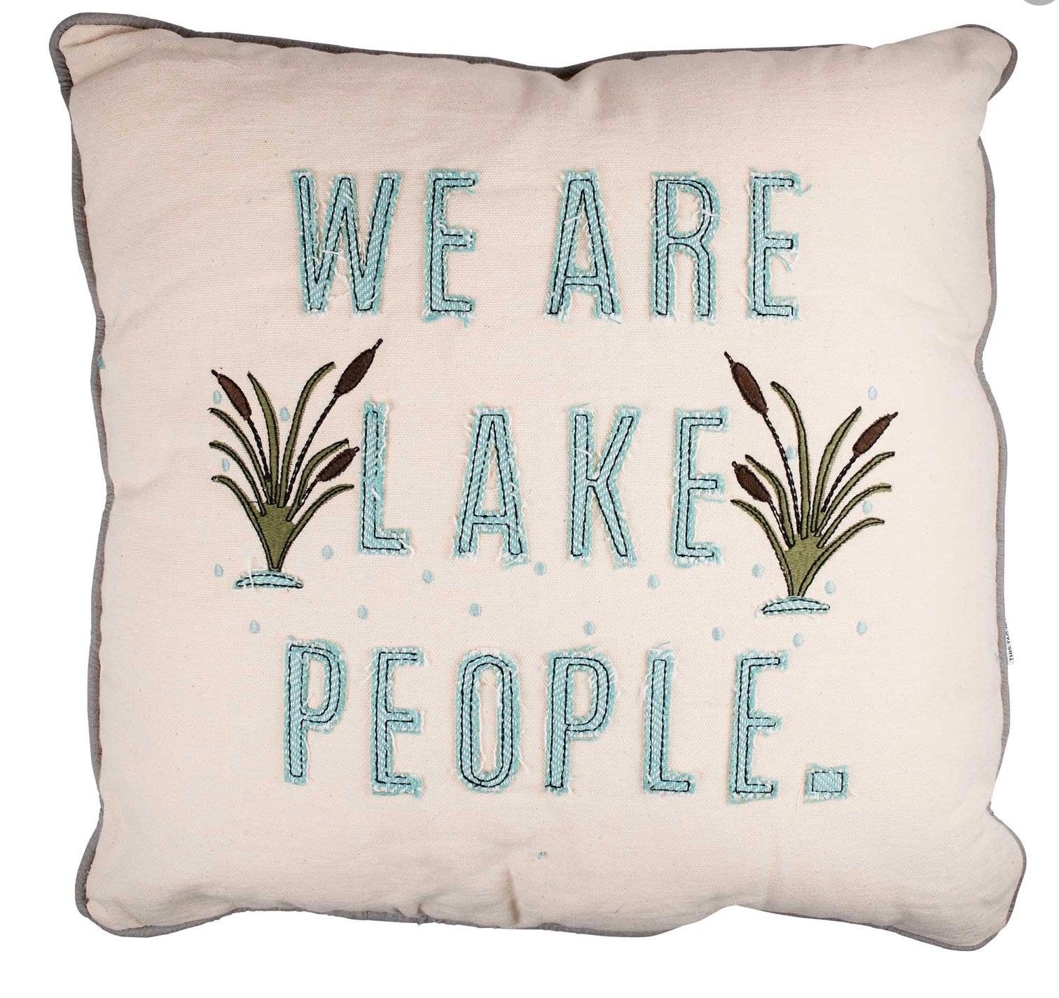 We Are Lake People Pillow