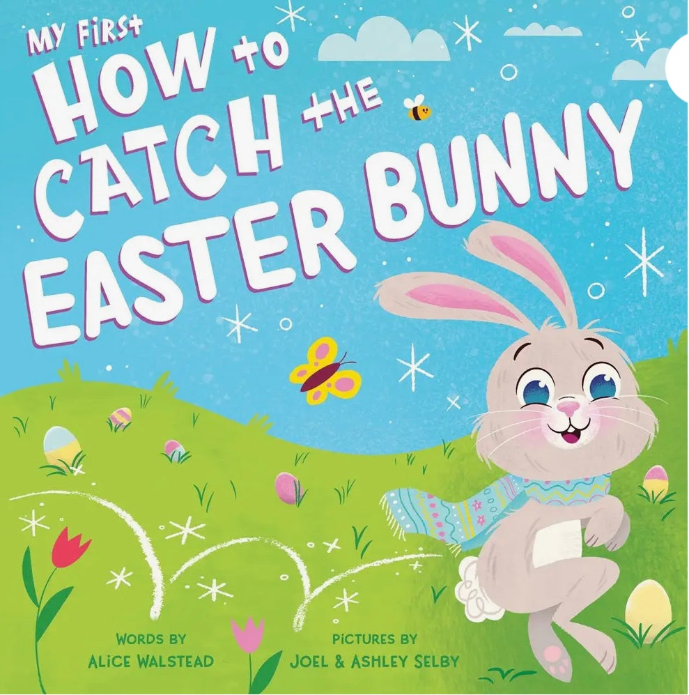 How To Catch The Easter Bunny Book