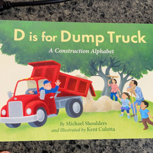 D Is For Dump Truck Book