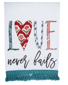 Love Never Fails Tea Towel