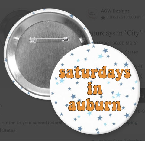 Saturdays in Auburn Button