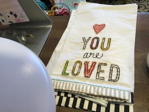 You are loved tea towel