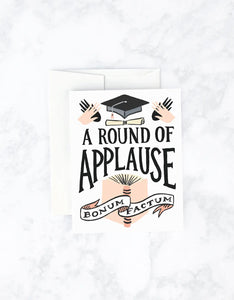 A Round of Applause Grad Card