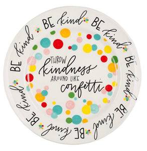 Throw kindness everywhere plate