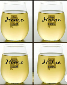 SWEET HOME ALABAMA Shatterproof Wine Glasses
