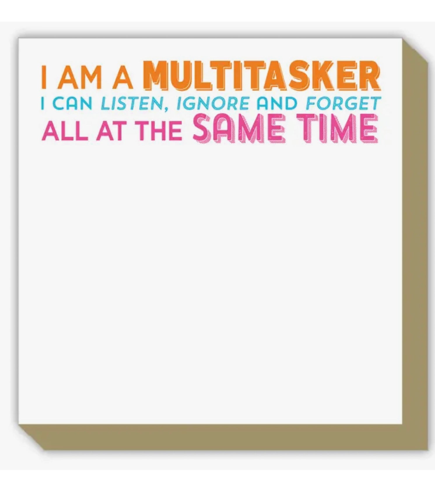 I Am A Multitasker Luxe Notepad