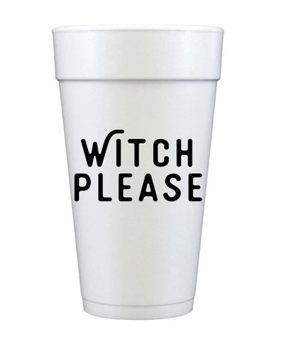 Witch Please Styrofoam Cups (Pack of 10)