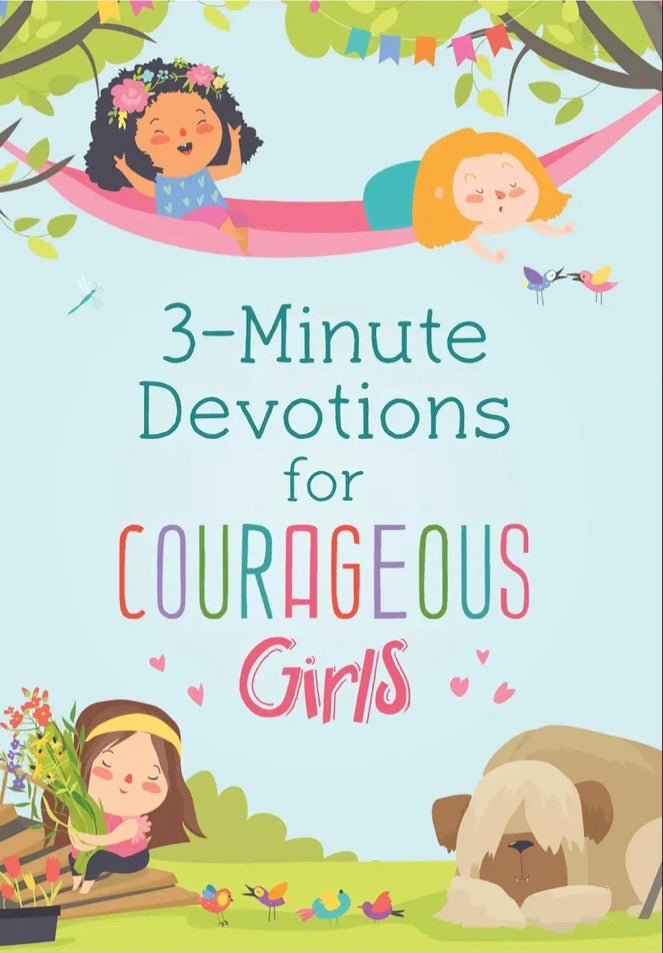 3-Minute Devotions for Courageous Girls