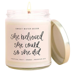 She Believed She Could So She Did Candle