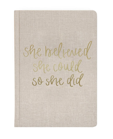She Believed She Could So She Did Journal